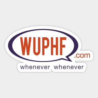 WUPHF Sticker